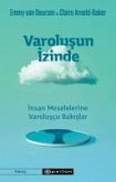 Varolusun Izinde Varolusun Izinde