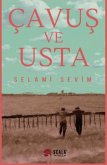 Cavus ve Usta Cavus ve Usta