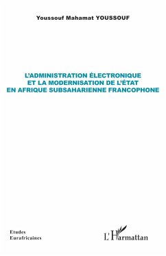 Cover L'administration électronique et la modernisation de l'État en Afrique subsaharienne francophone