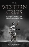 The Western Crisis (eBook, ePUB) The Western Crisis (eBook, ePUB)