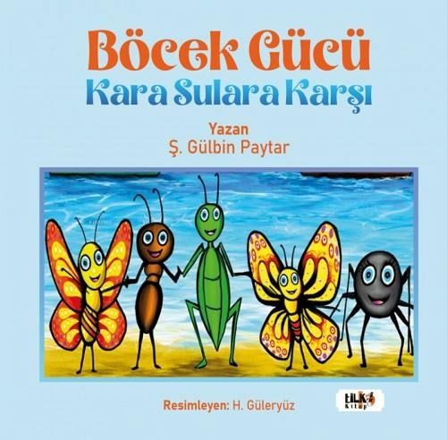 Böcek Gücü Kara Sulara Karsi Böcek Gücü Kara Sulara Karsi