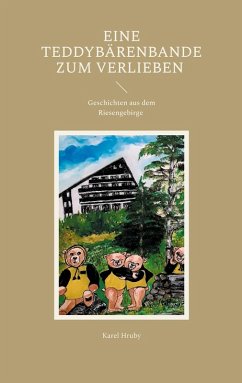 Cover Eine Teddybärenbande zum Verlieben
