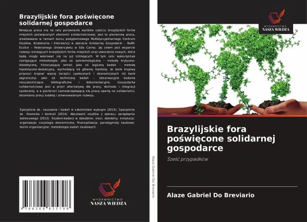 Brazylijskie fora po¿wi¿cone solidarnej gospodarce Brazylijskie fora po¿wi¿cone solidarnej gospodarce
