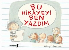 Bu Hikayeyi Ben Yazdim - Hanlon, Abby