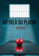 Au-delà du plaisir - Bild 1