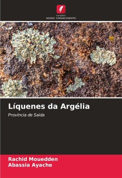 Líquenes da Argélia - Mouedden, Rachid;Ayache, Abassia