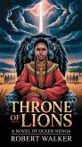 Throne of Lions: A Novel of Queen Njinga (eBook, ePUB) Throne of Lions: A Novel of Queen Njinga (eBook, ePUB)