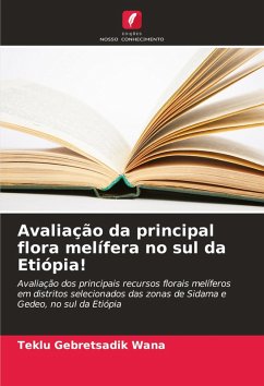 Cover Avaliação da principal flora melífera no sul da Etiópia!