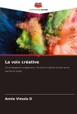 La voix créative