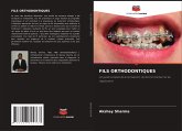 FILS ORTHODONTIQUES FILS ORTHODONTIQUES
