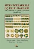 Sivas Toprakkale Ic Kale Kazilari Sivas Toprakkale Ic Kale Kazilari