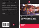Constrangimentos das raparigas estudantes rurais para a sua formação superior Constrangimentos das raparigas estudantes rurais para a sua formação superior