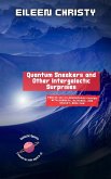 Quantum Sneakers and Other Intergalactic Surprises: Twelve Sci-Fi Adventures Packed with Gadgets, Glitches, and Galaxy-Wide Fun (Galactic Sparks, #1) (eBook, ePUB) Quantum Sneakers and Other Intergalactic Surprises: Twelve Sci-Fi Adventures Packed with Gadgets, Glitches, and Galaxy-Wide Fun (Galactic Sparks, #1) (eBook, ePUB)