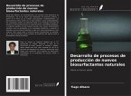 Desarrollo de procesos de producción de nuevos biosurfactantes naturales