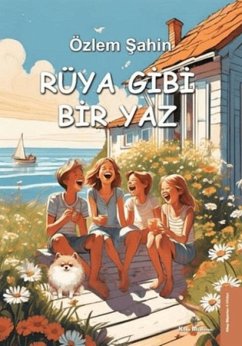 Rüya Gibi Bir Yaz - Sahin, Özlem