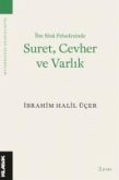 Suret Cevher ve Varlik Suret Cevher ve Varlik