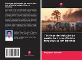 Técnicas de indução da ovulação e sua eficácia terapêutica em bovinos Técnicas de indução da ovulação e sua eficácia terapêutica em bovinos
