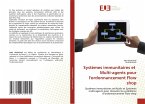 Systèmes immunitaires et Multi-agents pour l'ordonnancement Flow shop