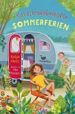 Katastrofabelhafte Sommerferien Katastrofabelhafte Sommerferien