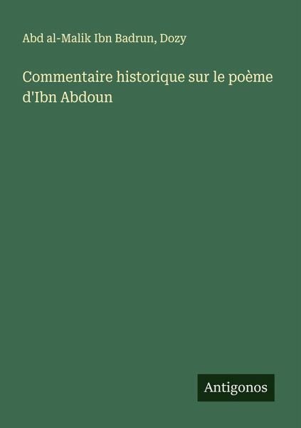 Commentaire historique sur le poème d'Ibn Abdoun