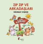 Zip Zip ve Arkadaslari Zip Zip ve Arkadaslari