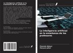 La inteligencia artificial en la enseñanza de los profesores