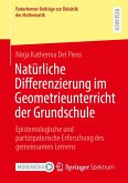 Natürliche Differenzierung im Geometrieunterricht der Grundschule Natürliche Differenzierung im Geometrieunterricht der Grundschule