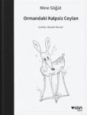 Ormandaki Kalpsiz Ceylan Ciltli Ormandaki Kalpsiz Ceylan Ciltli
