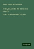 Catalogue général des manuscrits français Catalogue général des manuscrits français