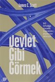 Devlet Gibi Görmek Devlet Gibi Görmek