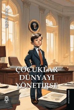 Cover Cocuklar Dünyayi Yönetirse
