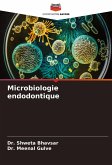 Microbiologie endodontique Microbiologie endodontique