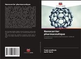 Nanocarrier pharmaceutique Nanocarrier pharmaceutique
