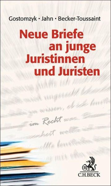 Neue Briefe an junge Juristinnen und Juristen Neue Briefe an junge Juristinnen und Juristen