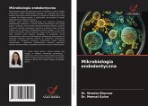 Mikrobiologia endodontyczna Mikrobiologia endodontyczna