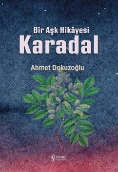 Bir Ask Hikayesi ‐ Karadal - Dokuzoglu, Ahmet