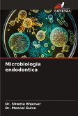 Microbiologia endodontica Microbiologia endodontica