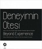 Deneyimin Ötesi - Beyond Experience
