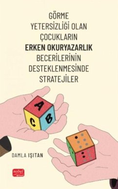 Cover Görme Yetersizligi Olan Cocuklarin Erken Okuryazarlik Becerilerinin Desteklenmesinde Stratejiler