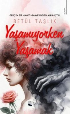 Cover Yasamiyorken Yasamak