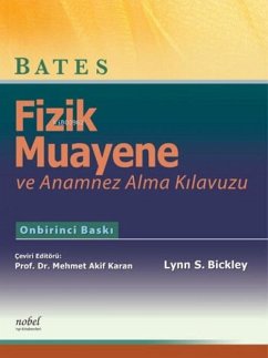 Fizik Muayene ve Anamnez Alma Kilavuzu - Bates - S. Bickley, Lynn