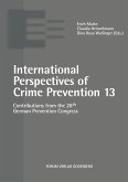 International Perspectives of Crime Prevention 13