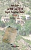 Halk Sairi Ahmet Atesin Hayati, Sanati ve Siirleri Halk Sairi Ahmet Atesin Hayati, Sanati ve Siirleri