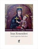 Iran Ermenileri;Antik Caglardan Safevilere Iran Ermenileri;Antik Caglardan Safevilere