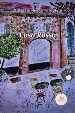 Casa Rossa (eBook, ePUB) - Franchini Stufler, Benedetta