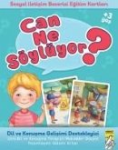 Can Ne Söylüyor Can Ne Söylüyor