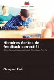Histoires écrites de feedback correctif II Histoires écrites de feedback correctif II