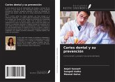 Caries dental y su prevención Caries dental y su prevención
