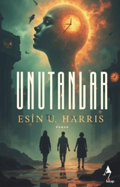 Unutanlar - U. Harris, Esin
