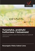 Turystyka, praktyki kulturowe i to¿samo¿¿